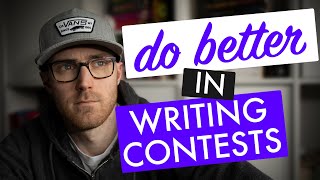 How to Do Better in Writing Competitions [upl. by Mapel208]