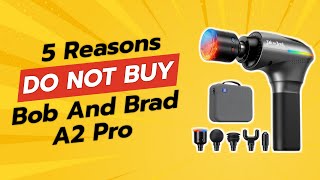 DONT BUY Bob And Brad A2 Pro Massage Gun Until You Watch This 🚫💪 [upl. by Akers]