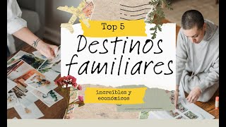 5 Destinos BARATOS para Viajar en Familia en 2024 [upl. by Pedaiah745]