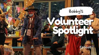 Volunteer Spotlight Bobby [upl. by Auqinehs330]