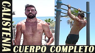 Rutinas Full Body para Principiantes  Calistenia y Street Workout [upl. by Hadlee]