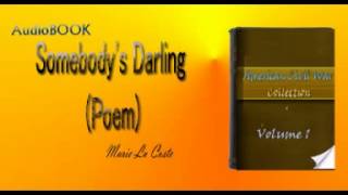 Somebodys Darling Poem Marie La Coste Audiobook [upl. by Pietje248]