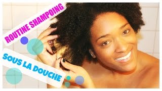 MA ROUTINE SHAMPOING SOUS LA DOUCHE cheveux crépus afro frisés [upl. by Anyahc811]