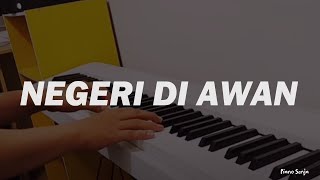 Negeri di Awan  Katon Bagaskara Piano Cover [upl. by Ecnerwal]