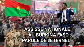 ASSISSE NATIONALE AU BURKINA FASO  PAROLE DE LETERNEL [upl. by Celka]