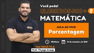 Porcentagem  Clube dos 800  ENEM [upl. by Anohs]