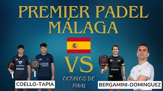 P1 MALAGA QATAR AIRWAYS PREMIER PADEL TOUR 2024 OCTAVOS DE FINAL COELLO TAPIA VS BERGAMINI  RUIZ [upl. by Samid350]