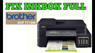 Brother DCPT710W Inkbox Full FIX [upl. by Otrevire]