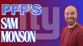 Giants draw draft praise from PFF’s Sam Monson [upl. by Omissam]