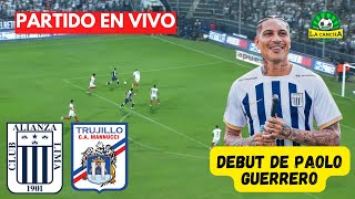 ALIANZA LIMA VS CARLOS MANNUCCI  LIGA 1 TORNEO CLAUSURA FECHA 10 🔴 DEBUT DE PAOLO GUERRERO [upl. by Butte]