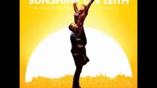 Sunshine on Leith  Im Gonna Be 500 Miles movie version [upl. by Vikky330]