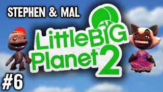 Stephen amp Mal LittleBigPlanet 2 6 [upl. by Ydnik179]