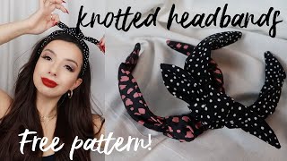 How to Make Knotted Headbands Tutorial  Easy DIY  w PATTERN  2 Styles [upl. by Ilek]