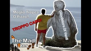 Tropea amp Pizzo Meglio Tardi Che Mai [upl. by Cuthbertson]