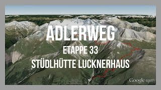 Adlerweg Osttirol Etappe 33  Stüdlhütte  Lucknerhaus  Wandern Tirol  GPSTrack  Tourenvorschlag [upl. by Fausta]