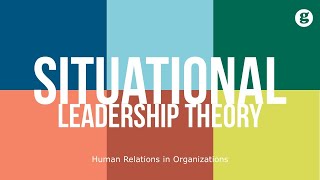 Situational Leadership Theory [upl. by Enialb]