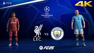 FC 25  Liverpool vs Manchester City Ft Chiesa Haaland  UEFA Champions League  PS5™ 4K60 [upl. by Benis]