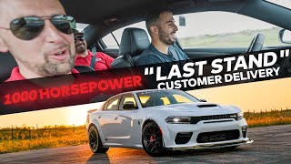 1000 HP Last Stand Dodge Charger Hellcat Delivery  Customer Review  Upgrade by Hennessey [upl. by Artamas]