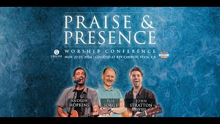 Praise amp Presence worship conference [upl. by Strohbehn]