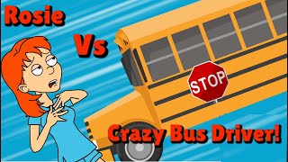 Rosie Gets Ungrounded Rosie Vs The School Bus Driver GoAnimate [upl. by Shere]