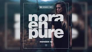 Nora En Pure  Monsoon [upl. by Ronald]