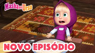 Masha e o Urso 👱‍♀️🐻💥 Novo episódio 2022 😋 Alguma Coisa Gostosa 🍲 Compilação para crianças [upl. by Artsa942]