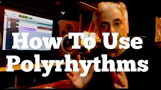 How To Use Polyrhythms For Drums and Melodic Instruments [upl. by Anyel]