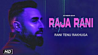 Main Raja Ta Nhi Aa Marjaniye Song Official Video Tenu Rani Rakhunga Bana Ke Jatinder Brar [upl. by Arodnahs]