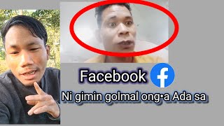 Facebook ni gimin ada sa golmal ong•a [upl. by Gisele]