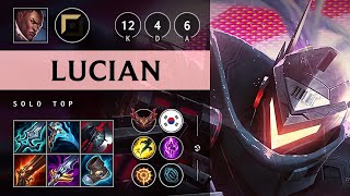 Lucian Top vs Garen Triple Kill Unstoppable  KR Grandmaster Patch 1416 [upl. by Shalna]