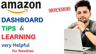 How to understand Amazon Seller Central Dashboard  Amazon FBA Wholesale [upl. by Kress799]