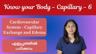 Know your Body  Capillary Exchange and Edema Malayalam [upl. by Iddet]