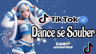 Dance se souber TikTok 2024 💌 [upl. by Ahsirhcal]