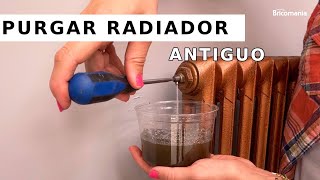 Purgar RADIADOR antiguo  Os enseñamos cómo hacerlo en Bricomania [upl. by Annai]