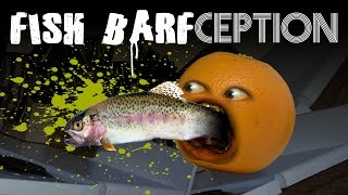 Annoying Orange  Fish Barfception Shocktober [upl. by Poppas]