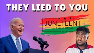 You Are Wrong About Juneteenth [upl. by Choong113]