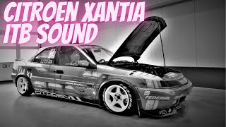 Citroen Xantia 18i 16V ITB Sound [upl. by Teague]