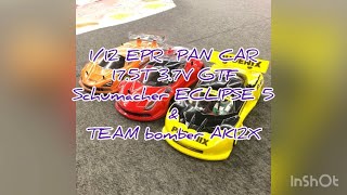 112 EP Racing PAN CAR 175T 37V GTF class Schumacher ECLIPSE 5 amp TEAM bomber AK12X quot9secquot [upl. by Komarek548]