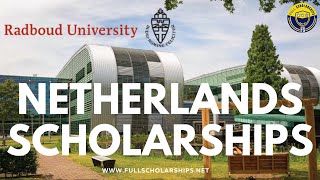 Study in Netherlands 20242025  Radboud University Masters Scholarship for International Students [upl. by Alton]