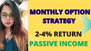 Low Risk Monthly Option Strategy for 2 to 5  Returns Per Month [upl. by Nuahsed]