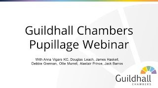 Guildhall Chambers Pupillage Webinar [upl. by Cariotta207]