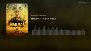 Mad Max 2 The Road Warrior [upl. by Okeim707]