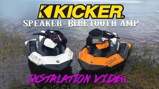 How To Install Kicker Speakers On A SeaDoo Spark [upl. by Edrahs855]