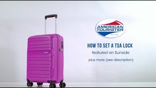 American Tourister TSA Lock Instruction video  Sunside [upl. by Sadonia]