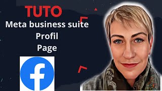 Tuto Facebook différence entre Profil Page et Meta Business Manager [upl. by Anikas]