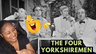 The Four Yorkshiremen Sketch American Reaction [upl. by Inig]