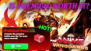 Buying PREMIUM❗is premium worth it❓anime vanguards [upl. by Ecnarolf]