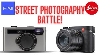 Pixii rangefinder Vs Leica Q2 Street Photography Battle [upl. by Luoar71]