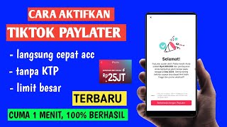 Cara Aktifkan Tiktok Paylater  Aktifkan Tiktok Paylater Terbaru [upl. by Eloise57]