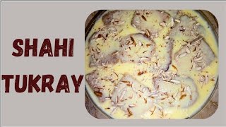 Shahi Tukray recipe by lahori food  yummiest recipe [upl. by Roque]